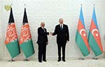 غنی و علی اف بر گسترش روابط میان افغانستان و آذربایجان تأکید کردند